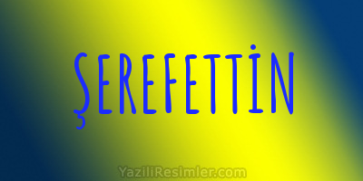 ŞEREFETTİN