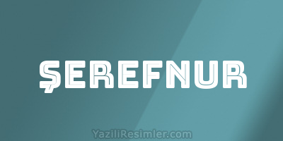 ŞEREFNUR