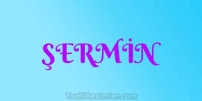 ŞERMİN