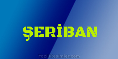 ŞERİBAN