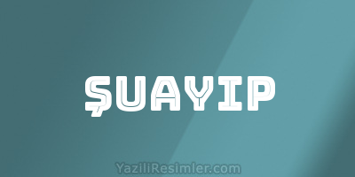 ŞUAYIP