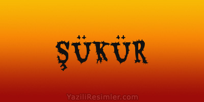 ŞÜKÜR