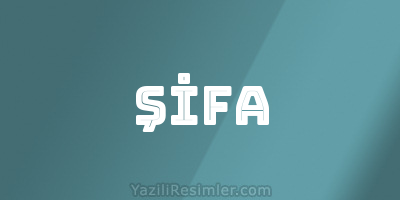 ŞİFA