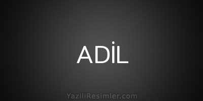 ADİL