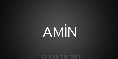 AMİN