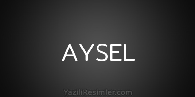 AYSEL