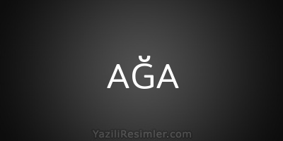 AĞA