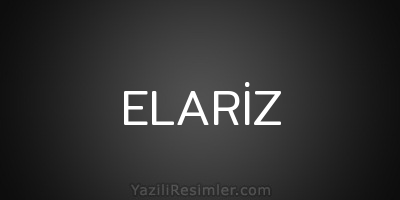 ELARİZ