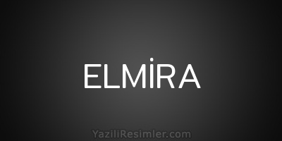 ELMİRA