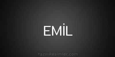 EMİL