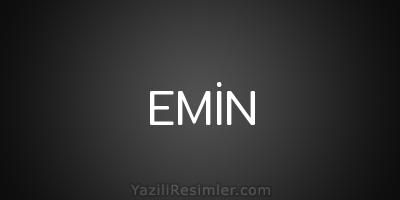 EMİN