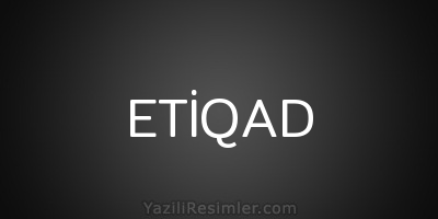 ETİQAD