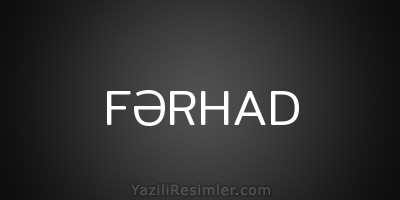 FƏRHAD