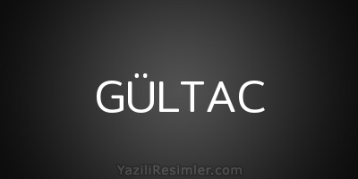 GÜLTAC