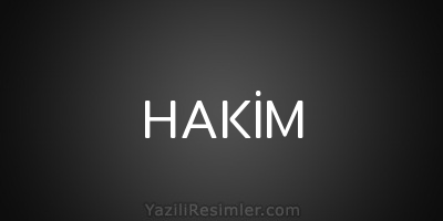 HAKİM