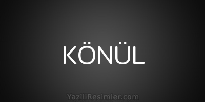 KÖNÜL