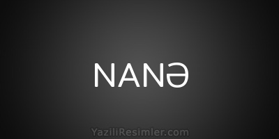 NANƏ