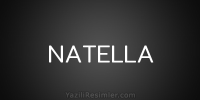 NATELLA