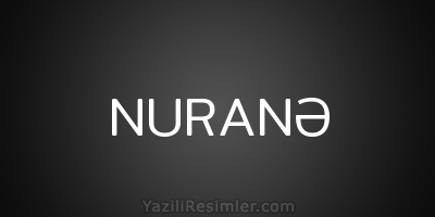 NURANƏ