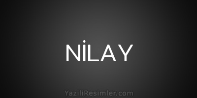 NİLAY