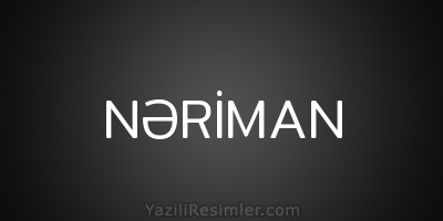 NƏRİMAN