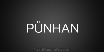 PÜNHAN