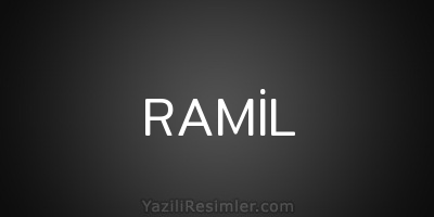 RAMİL