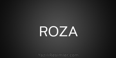 ROZA