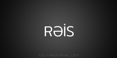 RƏİS