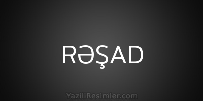 RƏŞAD