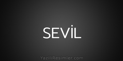 SEVİL