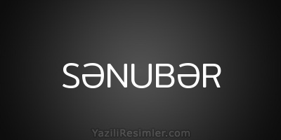 SƏNUBƏR