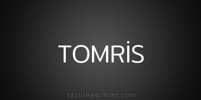 TOMRİS