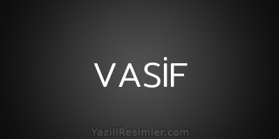 VASİF