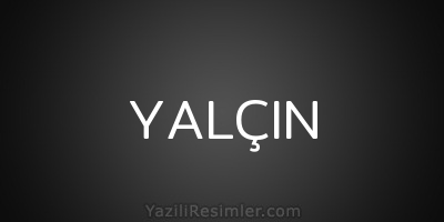 YALÇIN