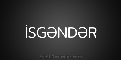 İSGƏNDƏR