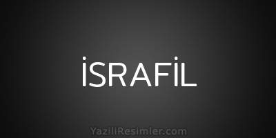 İSRAFİL