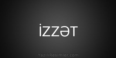 İZZƏT