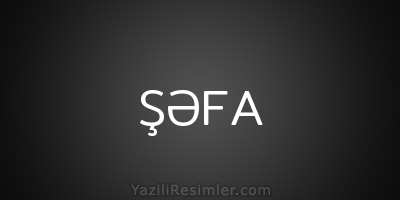 ŞƏFA