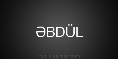 ƏBDÜL