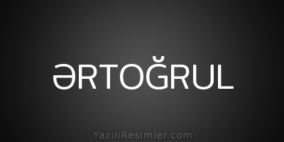 ƏRTOĞRUL