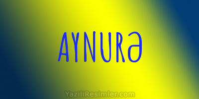 AYNURƏ