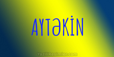 AYTƏKİN