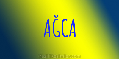 AĞCA