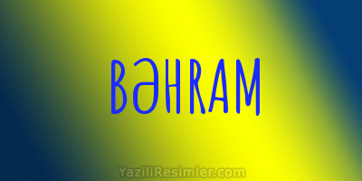 BƏHRAM