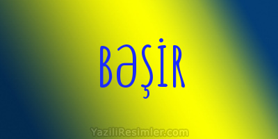 BƏŞİR