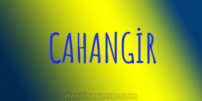 CAHANGİR