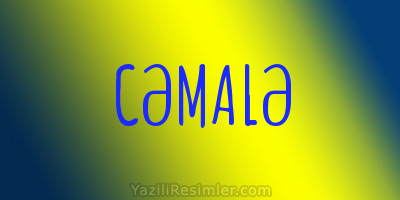 CƏMALƏ