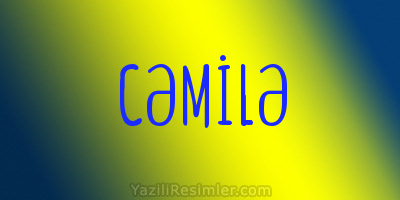 CƏMİLƏ