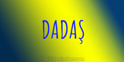 DADAŞ